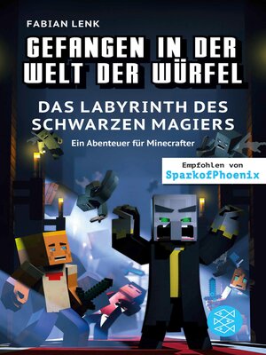 cover image of Gefangen in der Welt der Würfel. Das Labyrinth des schwarzen Magiers. Ein Abenteuer für Minecrafter